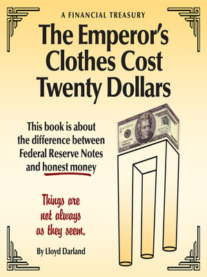 cover image of The Emperor's Clothes Cost Twenty Dollars